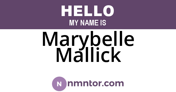 Marybelle Mallick