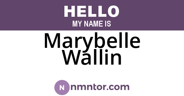 Marybelle Wallin