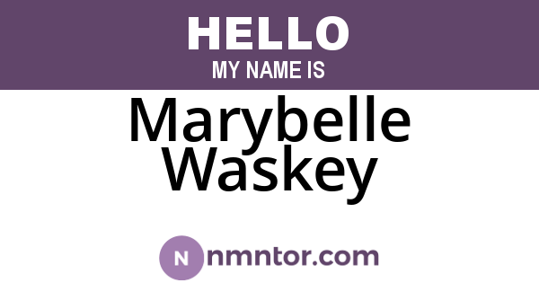 Marybelle Waskey