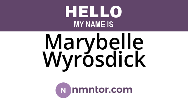 Marybelle Wyrosdick