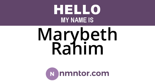 Marybeth Rahim