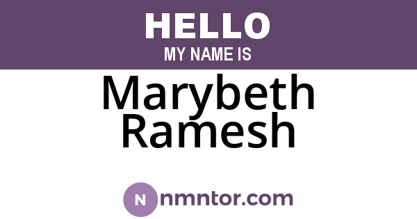Marybeth Ramesh