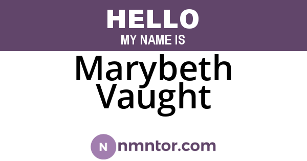 Marybeth Vaught