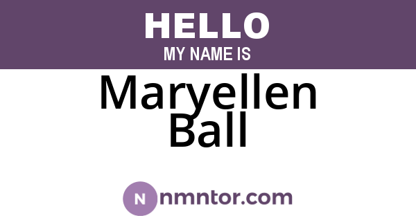 Maryellen Ball