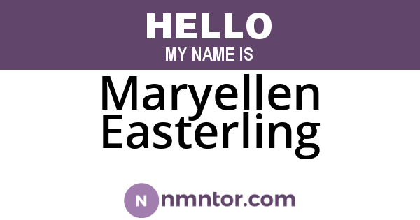 Maryellen Easterling