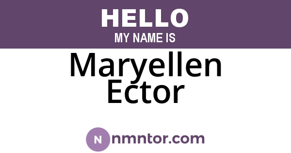 Maryellen Ector
