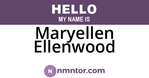 Maryellen Ellenwood