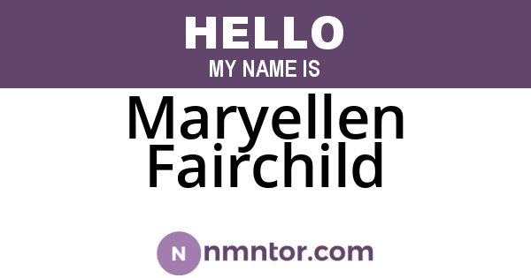 Maryellen Fairchild