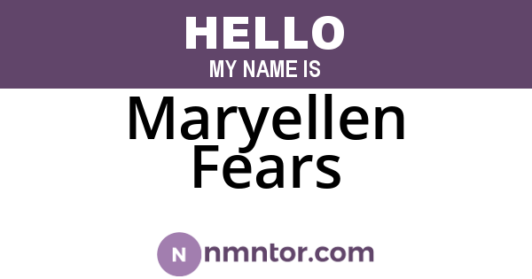 Maryellen Fears