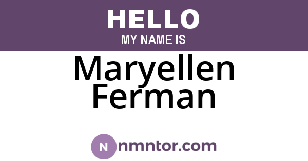 Maryellen Ferman