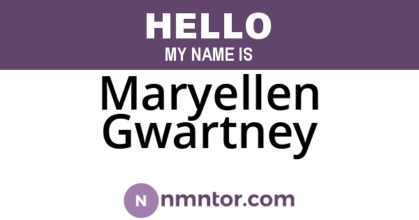 Maryellen Gwartney