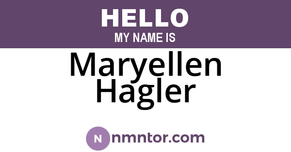 Maryellen Hagler