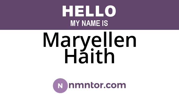 Maryellen Haith