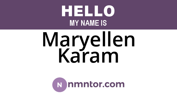 Maryellen Karam