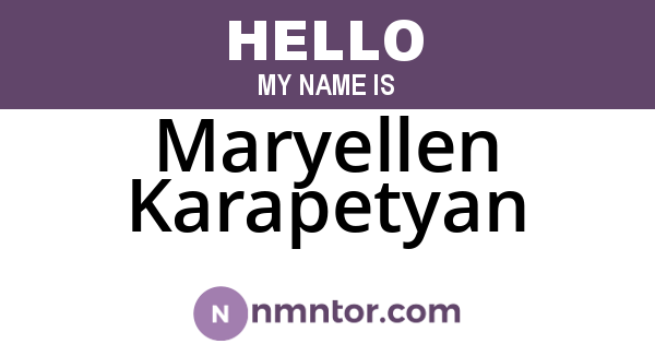 Maryellen Karapetyan