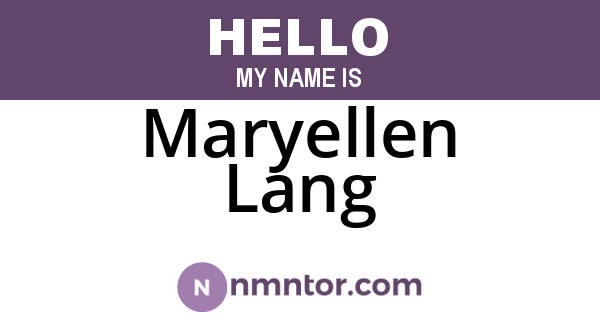 Maryellen Lang