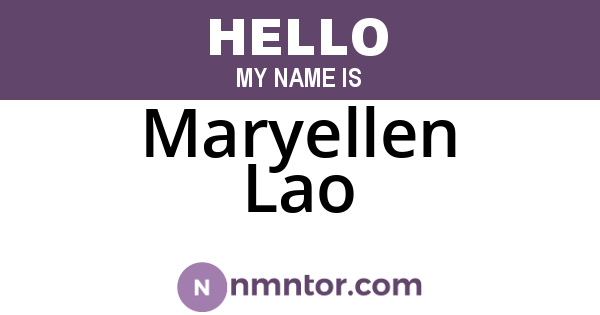 Maryellen Lao