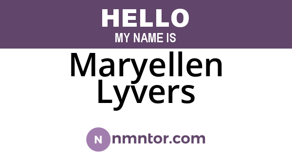 Maryellen Lyvers