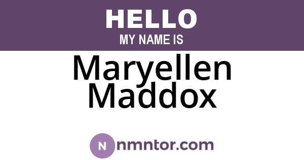 Maryellen Maddox