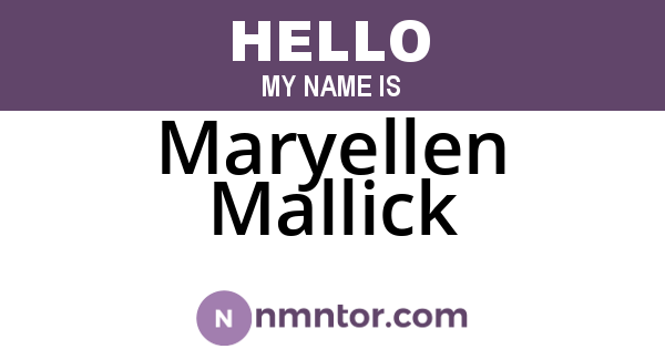 Maryellen Mallick