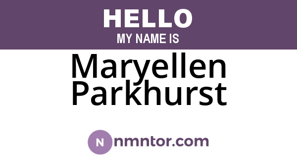 Maryellen Parkhurst