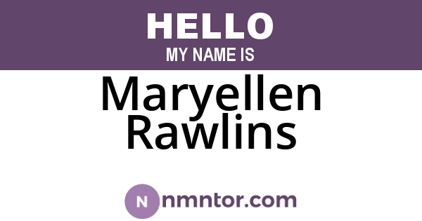 Maryellen Rawlins