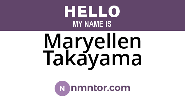 Maryellen Takayama