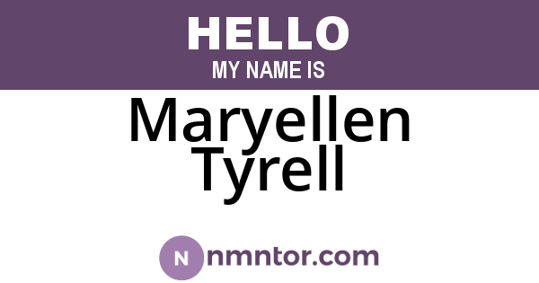 Maryellen Tyrell