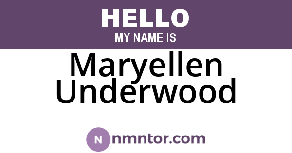 Maryellen Underwood