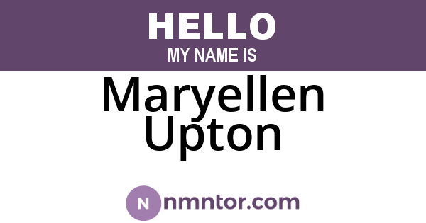 Maryellen Upton