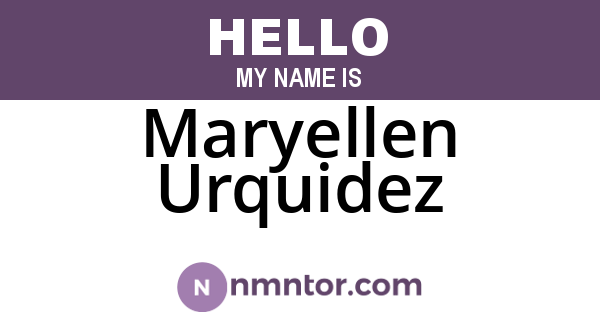 Maryellen Urquidez