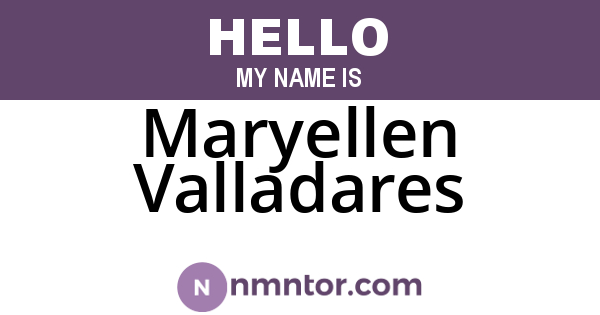 Maryellen Valladares