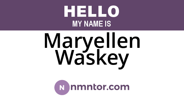 Maryellen Waskey