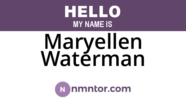 Maryellen Waterman