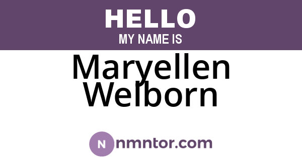 Maryellen Welborn