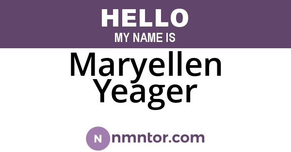 Maryellen Yeager