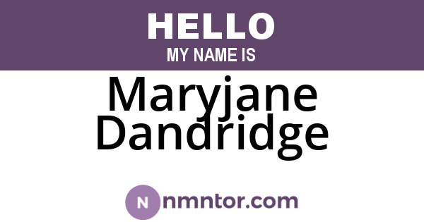Maryjane Dandridge