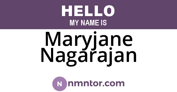 Maryjane Nagarajan