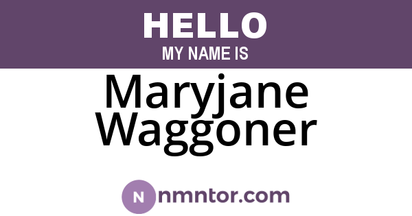 Maryjane Waggoner