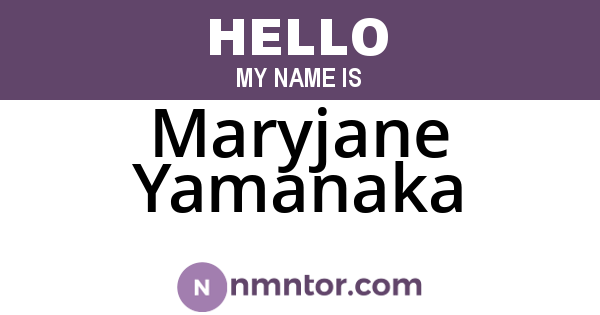 Maryjane Yamanaka