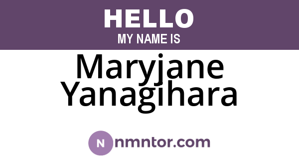 Maryjane Yanagihara