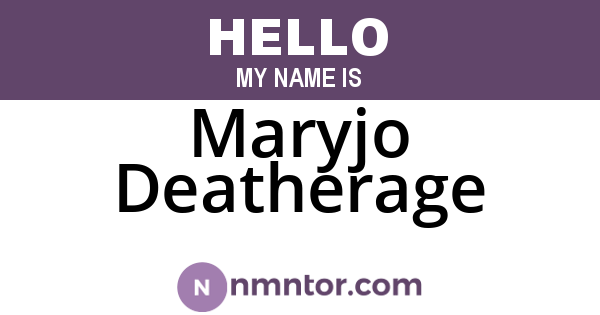 Maryjo Deatherage