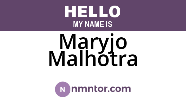 Maryjo Malhotra