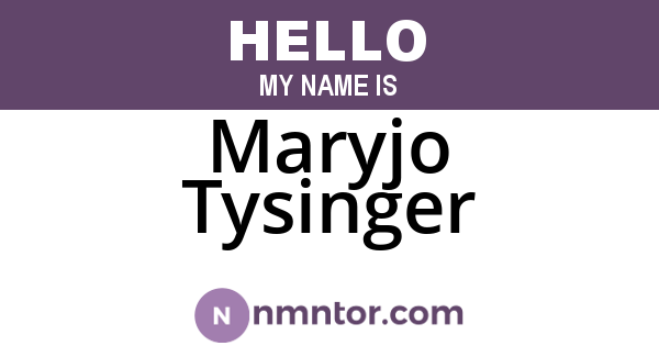 Maryjo Tysinger