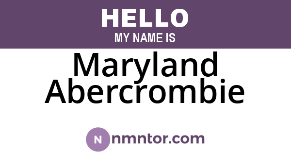 Maryland Abercrombie