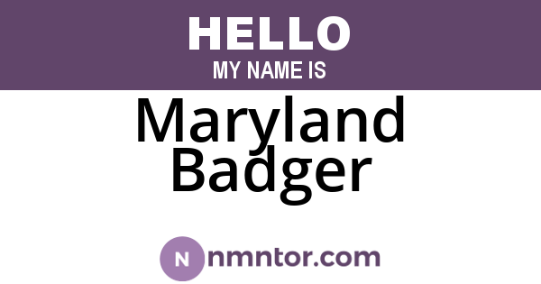 Maryland Badger