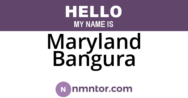 Maryland Bangura