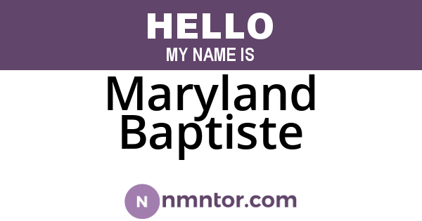 Maryland Baptiste