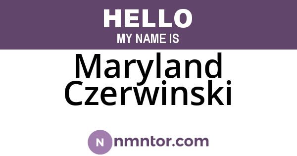 Maryland Czerwinski