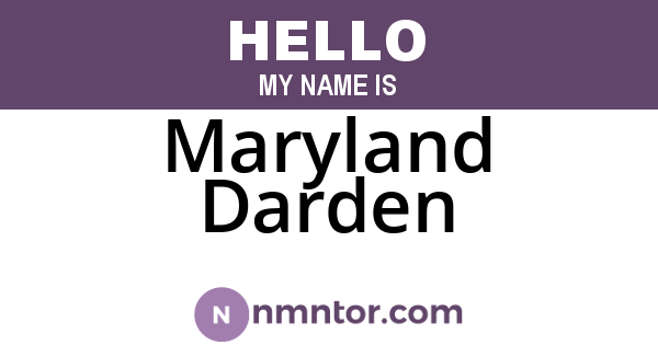 Maryland Darden